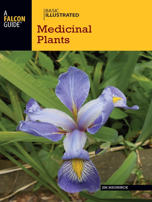 Title details for Basic Illustrated Medicinal Plants by Jim Meuninck - Available